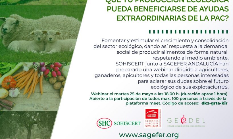 ¿Sabes que es la Certificación Ecológica? Conoce toda su rentabilidad a través del Webinar organizado por SAGEFER Andalucía