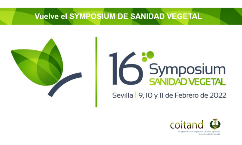 El Colegio Oficial de Ingenieros Técnicos Agrícolas de Andalucía Occidental da a conocer el avance del programa del 16º Symposium Nacional de Sanidad Vegetal