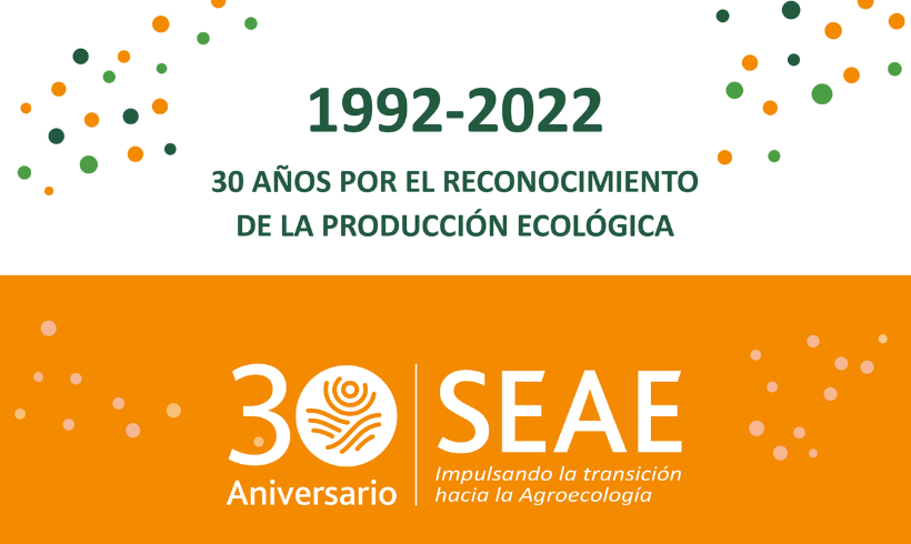 SEAE. 30 años impulsando la transición hacia la agroecología